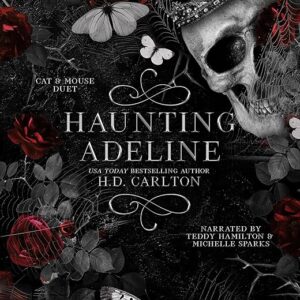 Amazon.com: Haunting Adeline: Cat and Mouse Duet, Book 1 (Audible Audio Edition): H. D. Carlton, Teddy Hamilton, Michelle Sparks, H. D. Carlton: Books