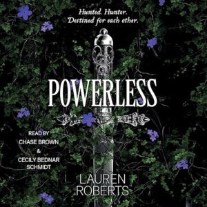 Amazon.com: Powerless (Audible Audio Edition): Lauren Roberts, Chase Brown, Cecily Bednar Schmidt, Simon & Schuster Audio: Books