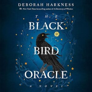 Amazon.com: The Black Bird Oracle: A Novel (Audible Audio Edition): Deborah Harkness, Jennifer Ikeda, Random House Audio: Books