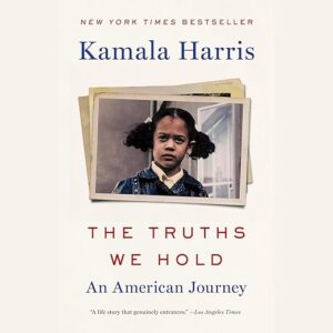 Amazon.com: The Truths We Hold: An American Journey (Audible Audio Edition): Kamala Harris, Kamala Harris, Penguin Audio: Books