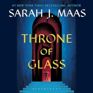 Amazon.com: Throne of Glass: Throne of Glass, Book 1 (Audible Audio Edition): Sarah J. Maas, Elizabeth Evans, Bloomsbury Publishing Plc: Audible Books & Originals