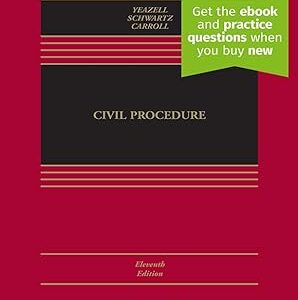 Civil Procedure: [Connected eBook with Study Center] (Aspen Casebook Series)