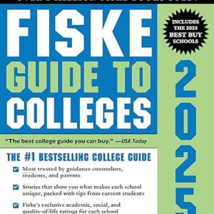 Fiske Guide to Colleges 2025