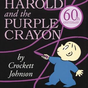 Harold and the Purple Crayon (Purple Crayon Books)