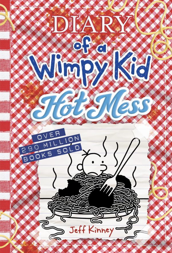 Hot Mess (Diary of a Wimpy Kid Book 19) (Volume 19)