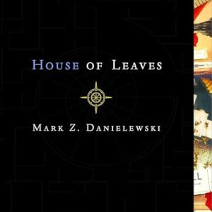 House of Leaves: The Remastered Full-Color Edition