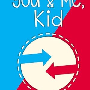 Just Between You & Me, Kid: A Back & Forth Journal Between Grown-Up & Kid