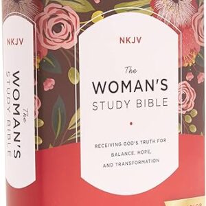 NKJV, The Woman's Study Bible, Hardcover, Red Letter, Full-Color Edition: Receiving God's Truth for Balance, Hope, and Transformation