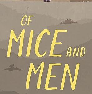 Of Mice and Men