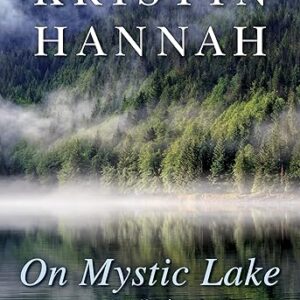 On Mystic Lake: A Novel