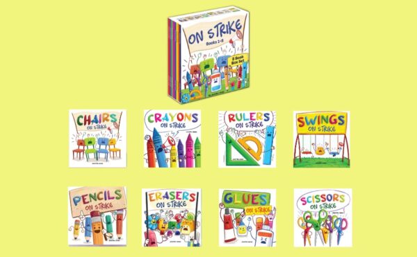 On Strike Box Set, Books 1-8: Pencils on Strike, Swings on Strike, Chairs on Strike, Glues On Strike, Crayons on Strike, Scissors on Strike, Erasers on Strike, Rulers on Strike