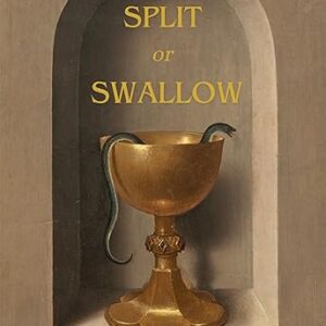 Split or Swallow