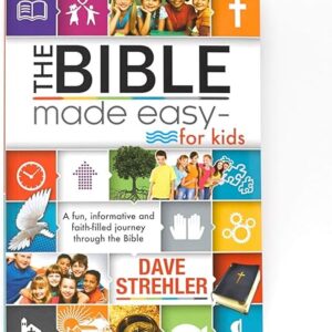 The Bible Made Easy - for Kids