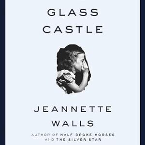 The Glass Castle: A Memoir (book)