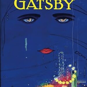 The Great Gatsby: Original 1925 Edition (An F. Scott Fitzgerald Classic Novel)